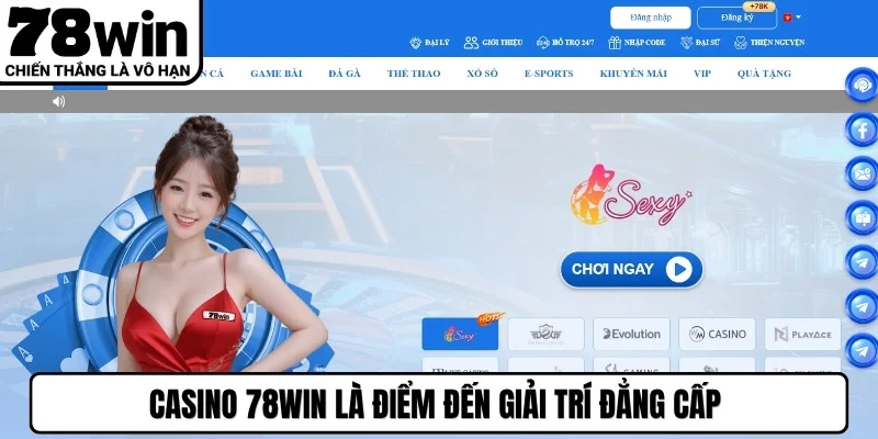 Casino 78WIN là điểm đến giải trí đẳng cấp với dàn Dealer nóng bỏng